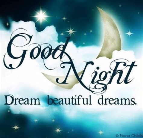 Good Night Dream Beautiful Dreams Pictures Photos And Images For