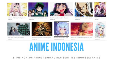 Situs Nonton Anime Terbaru Dan Subtitle Indonesia Anime