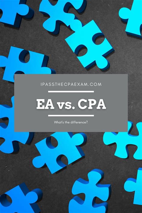 Ea Vs Cpa Whats The Difference Cpa Cpa Exam Motivation Exam