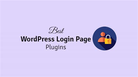 Best WordPress Login Page Plugins Secure Customizable