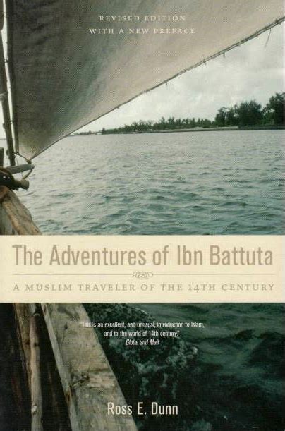 The Adventures Of Ibn Battuta A Muslim Traveler Of The 14th Century