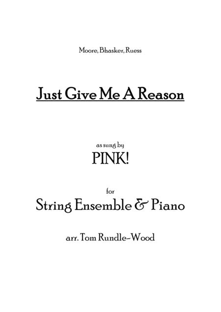 Just Give Me A Reason Arr Tom Rundle Wood Sheet Music Pink