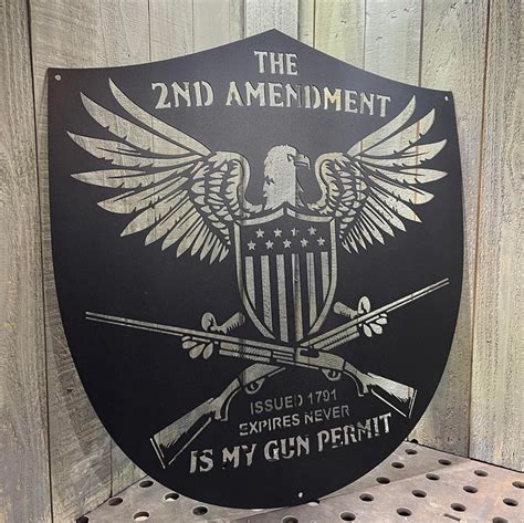 Metal 2nd Amendment Eagle Sign Plasma Cut Sign Art Issued 1791 Etsy