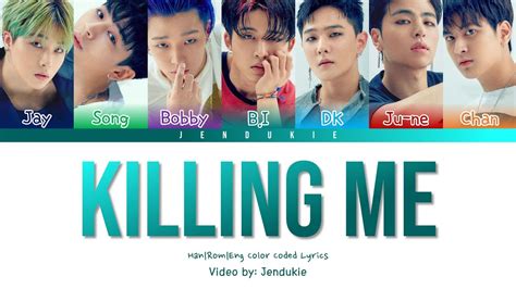 Hangul & romanization 죽겠다 또 어김없이 jukgessda tto translation it's killing me, once again your traces remain and they torture me it's killing me i turned around like you're a stranger but why am i so lonely? iKON (아이콘) - 'KILLING ME (죽겠다)' LYRICS (Color Coded Han ...