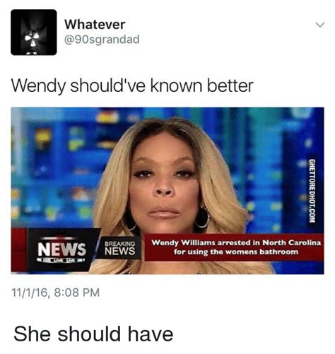 See more about meme, wendy williams and reaction. Whatever a 90s Grandad Wendy Should've Known Better ...