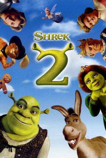 Shrek 2 2004 Dreamworks Animations 8th Animated Film Dreamworks