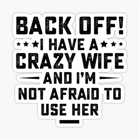 funny husband ts from wife crazy wife marriage humor sticker by hasanmasud redbubble