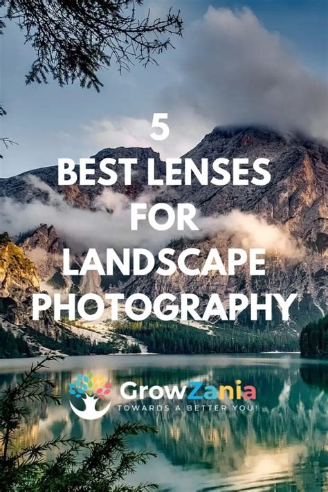5 Best Lenses For Landscape Photography 2021 Review Growzania