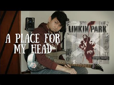 LINKIN PARK A PLACE FOR MY HEAD INSTRUMENTAL COVER YouTube