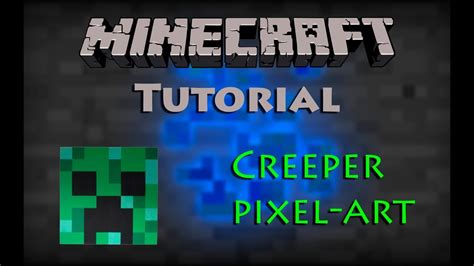 Creeper pixel art (Minecraft Tutorial #1 ) - YouTube Open saved schematics and share them with others.