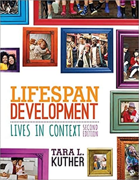 Lifespan Development Lives In Context 2nd Edition By Tara L Kuther