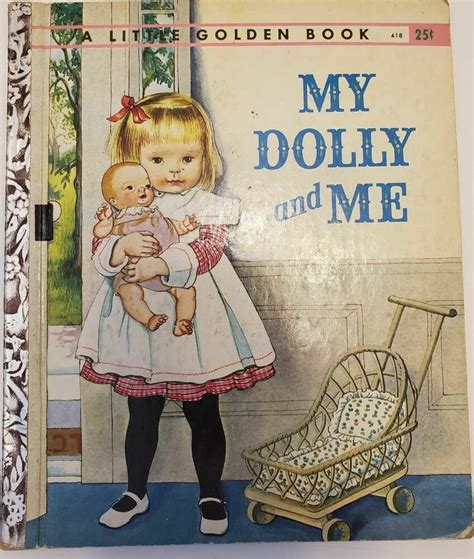 My Dolly And Me Little Golden Book Vintage 1st Edition A 418 1960