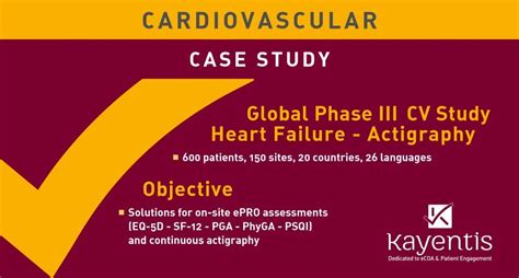 Cardiovascular Case Study Global Phase Iii Study Heart Failure