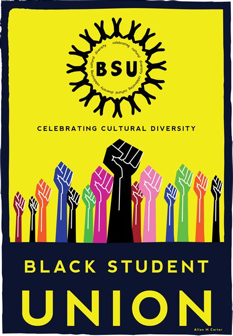 Black Student Union Poster By Allan Micheal Carter At