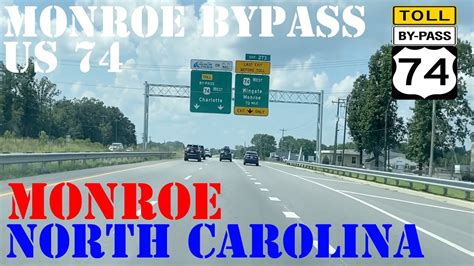 Us 74 Monroe Bypass Full Toll Route Monroe North Carolina