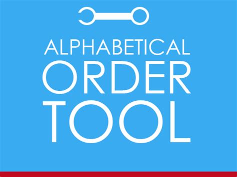 You can use it to sort lists of words, titles, names, numbers or any other type of content. Put any text in Alphabetical Order with this free tool