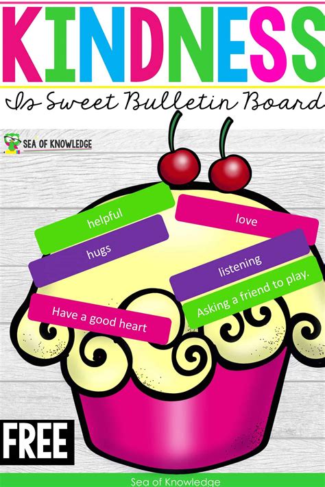 Kindness is Sweet Bulletin Board Ideas Ice Cream Templates inside