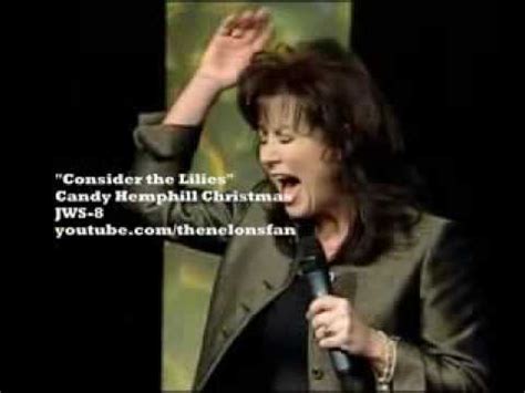 This world is not my home (moments to remember album version). Candy Hemphill Christmas. Consider the lilies. - YouTube