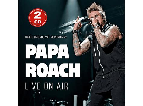 Papa Roach Live On Air Radio Broadcasts Cd Papa Roach Auf Cd Online Kaufen Saturn