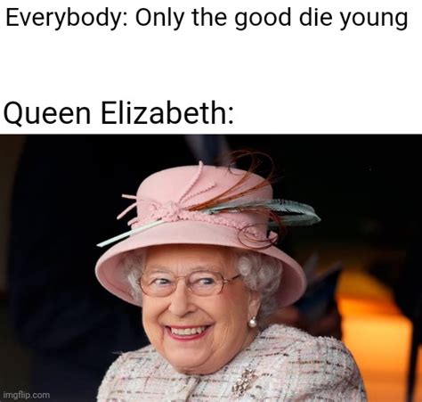 Image Tagged In Queen Elizabethfunny Memes Imgflip