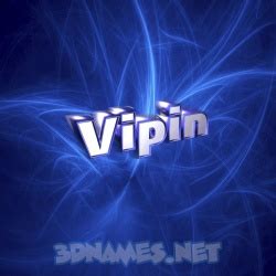 Best hd wallpapers of 3d, desktop backgrounds for pc & mac, laptop, tablet, mobile phone. 8 3D Names for the name of 'Vipin'