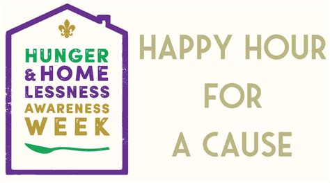 happy hour for a cause national hunger and homelessness awareness week downtown new orleans