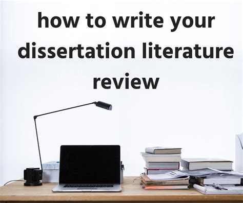 How To Write Your Dissertation Literature Review Bailey Debarmore