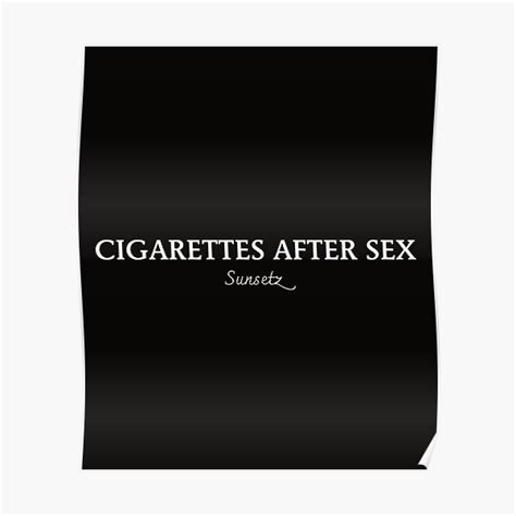 sunsetz by cigarettes after sex poster for sale by conjuredmoth redbubble