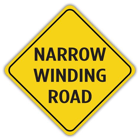 Narrow Winding Road American Sign Company
