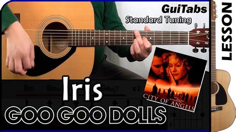 How To Play Iris 😔 Goo Goo Dolls Guitar Lesson 🎸 Guitabs 145