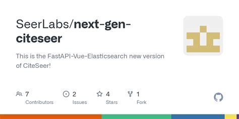 Github Seerlabsnext Gen Citeseer This Is The Fastapi Vue