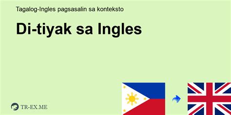 Di Tiyak Meaning In English Filipino To English Translation