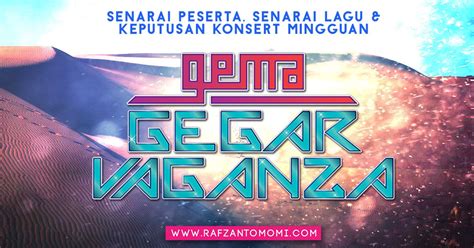 Di sini kami kongsikan senarai pemenang berikut adalah pemenang gema gegar vaganza musim kedua berserta hadiah Gema Gegar Vaganza 2017 - Senarai Peserta, Senarai Lagu ...