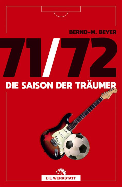 Robin gosens shone for germany but has never played in the bundesliga. Buchcover 71/72 - Die Saison der Träumer von Bernd-M. Beyer