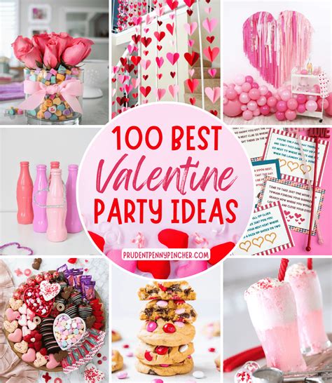 100 Best Valentines Day Party Ideas For Adults And Kids Prudent