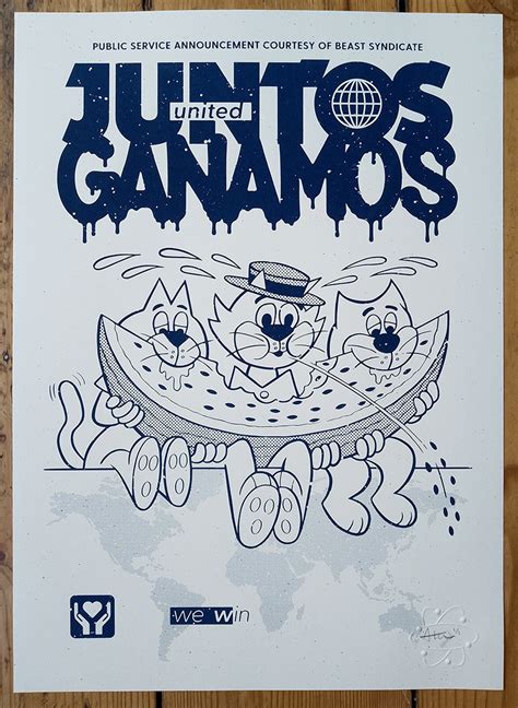 Juntos Ganamos We Win Together Limited Edition Screenprint By Beast