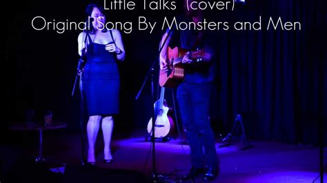 Goodchild Little Talks Cover Of Monsters And Men Youtube