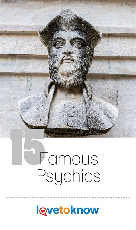15 Most Famous Psychics Of All Time Lovetoknow Psychic Famous