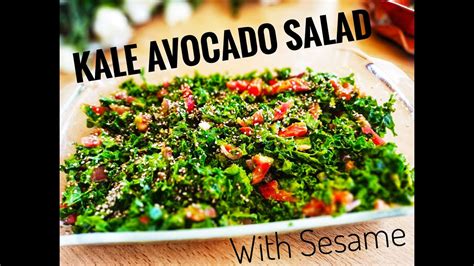 Kale Avocado Salad With Seseame Youtube