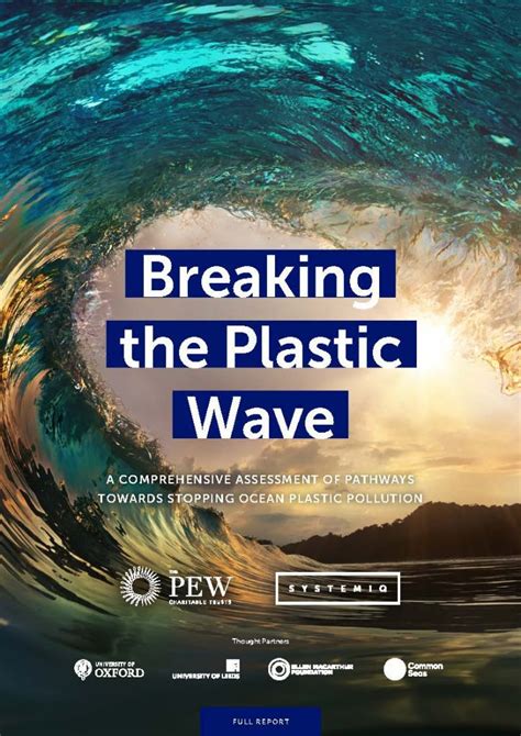 Breaking The Plastic Wave A Comprehensive Assessment Of Pathways