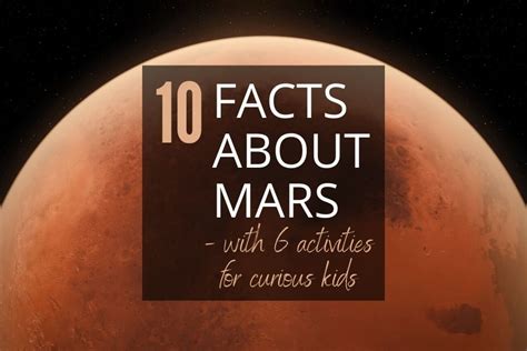 10 Facts About Mars With 6 Activities For Curious Kids Pale Blue
