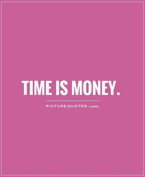 Time Vs Money Quotes. QuotesGram