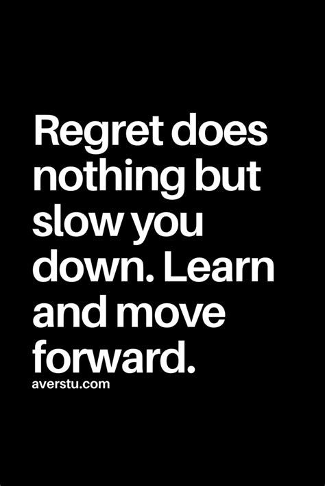 Regret Does Inspirational Quotes Encouragement Life Quotes