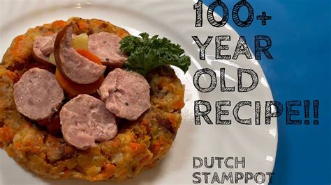 100 year old dutch stamppot youtube