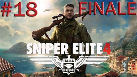 Sniper Elite 4 Gameplay Ita Walkthrough 18 Fortezza Di Allagra
