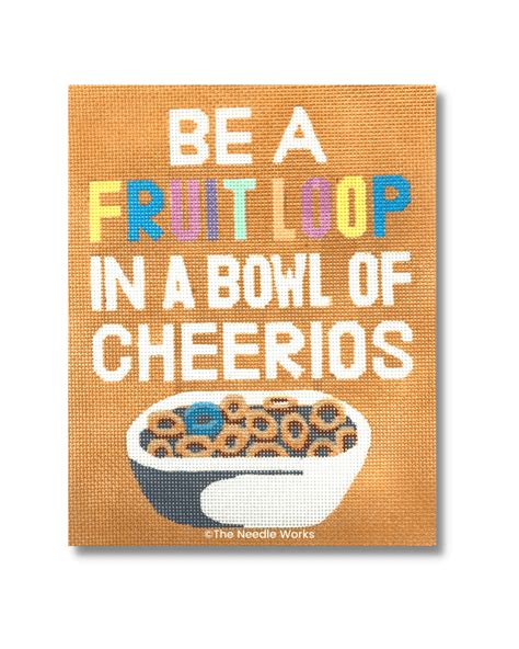 Be A Fruit Loopbowl Of Cheerios The Needle Works