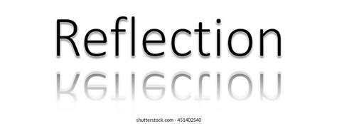 Reflection Word Clip Art 스톡 일러스트 451402540 Shutterstock