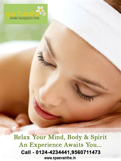 Relax Your Mind Body And Spirit Spa Evanthe Mind Body Spa Relax Mindfulness Spirit Life