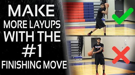 How To Make More Layups W The 1 Finishing Move All Players Should