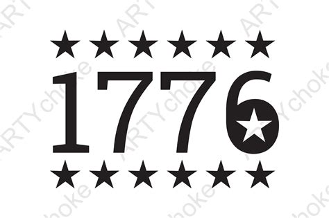 1776 Independence Day 4 July Svg File Graphic By Artychokedesign